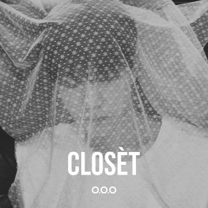 O.O.O - CLOSET [REC,MIX,MA] Mixed by 김대성