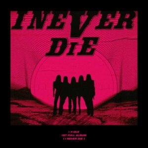 (여자)아이들 - I NEVER DIE [MIX] Mixed by 김대성 (Track 4)