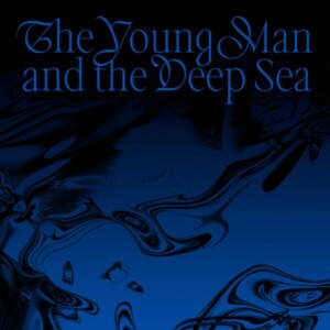 임현식 - 'The Young Man and the Deep Sea'[MIX, MA] Mixed by 김대성